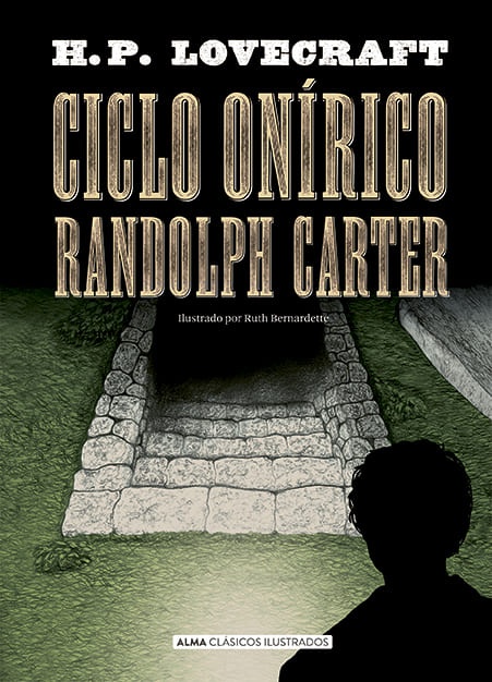 CICLO ONIRICO RANDOLPH CARTER td  Alma