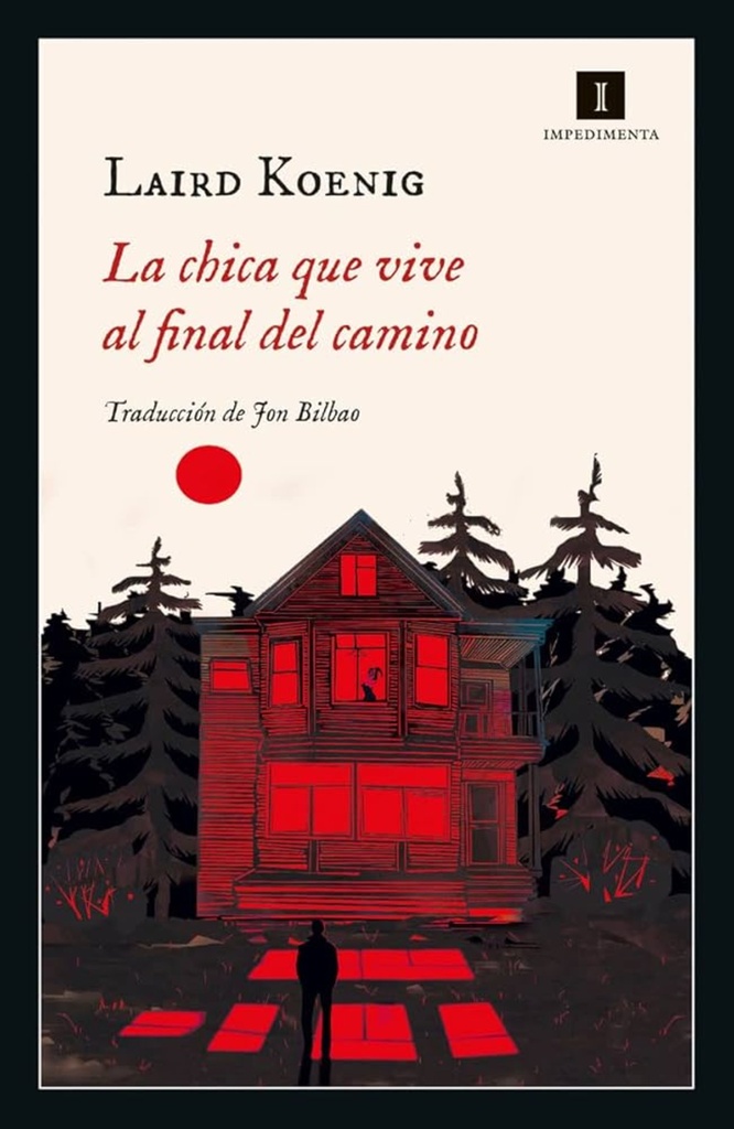 CHICA QUE VIVE AL FINAL DEL CAMINO, LA