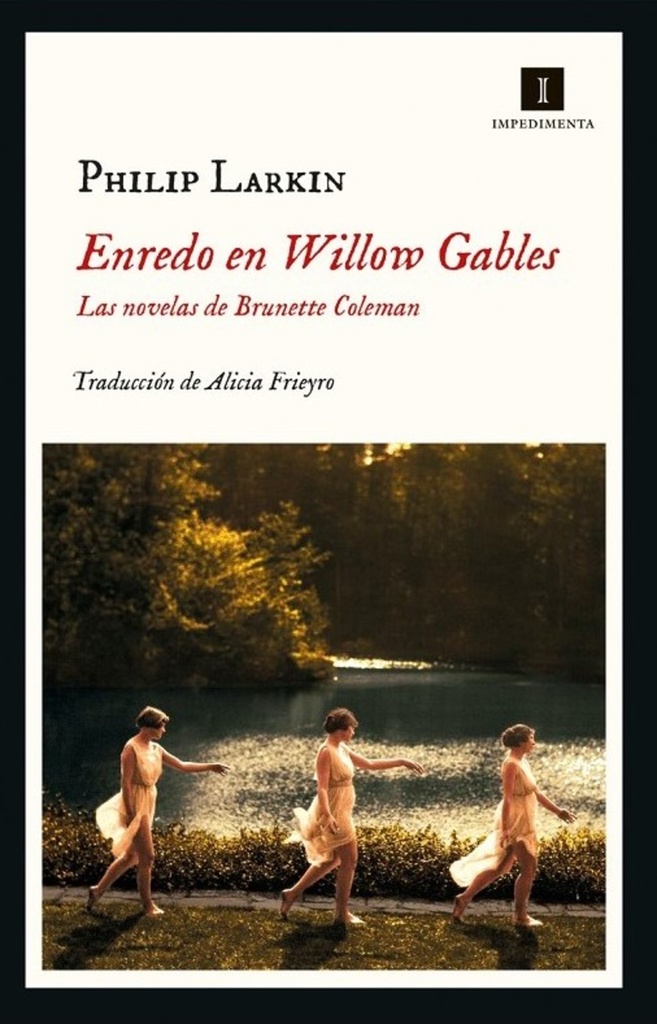 ENREDO EN WILLOW GABLES LAS NOVELAS DE BRUNETTE COLEMAN