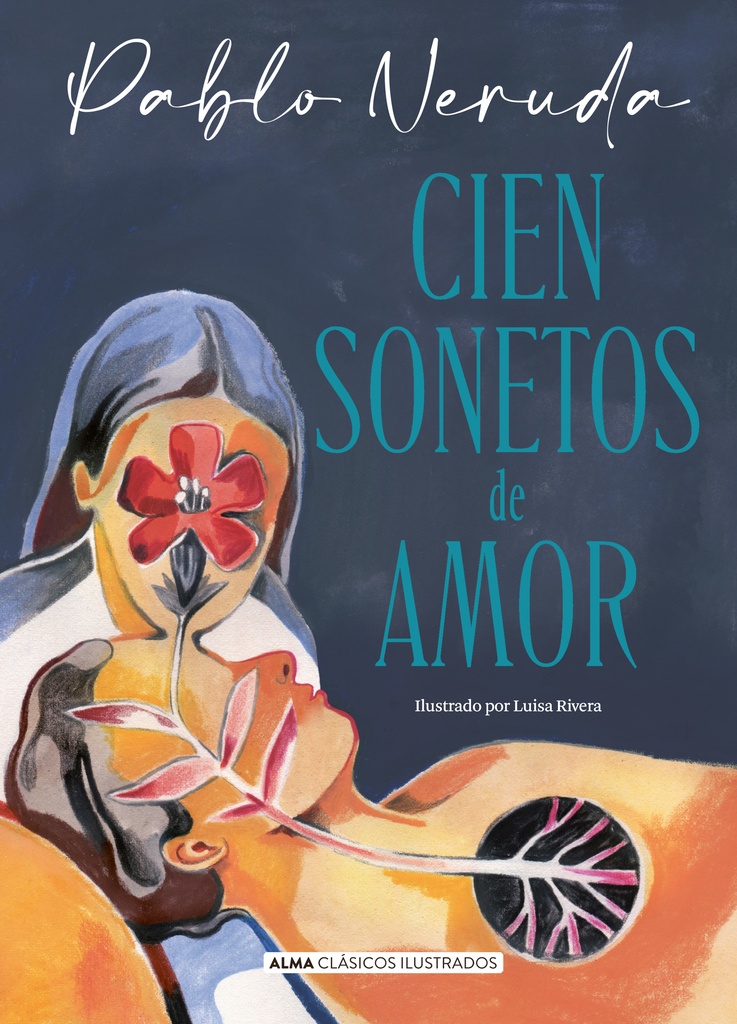 CIEN SONETOS DE AMOR clasicos Alma