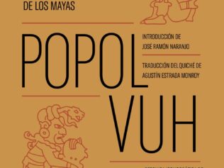 POPOL VUH EL LIBRO SAGRADO DE LOS MAYAS