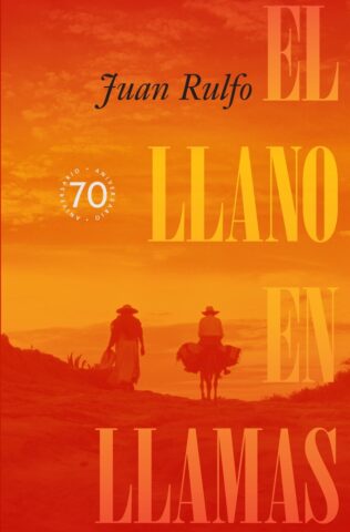 LLANO EN LLAMAS. 70 ANIVERSARIO, EL