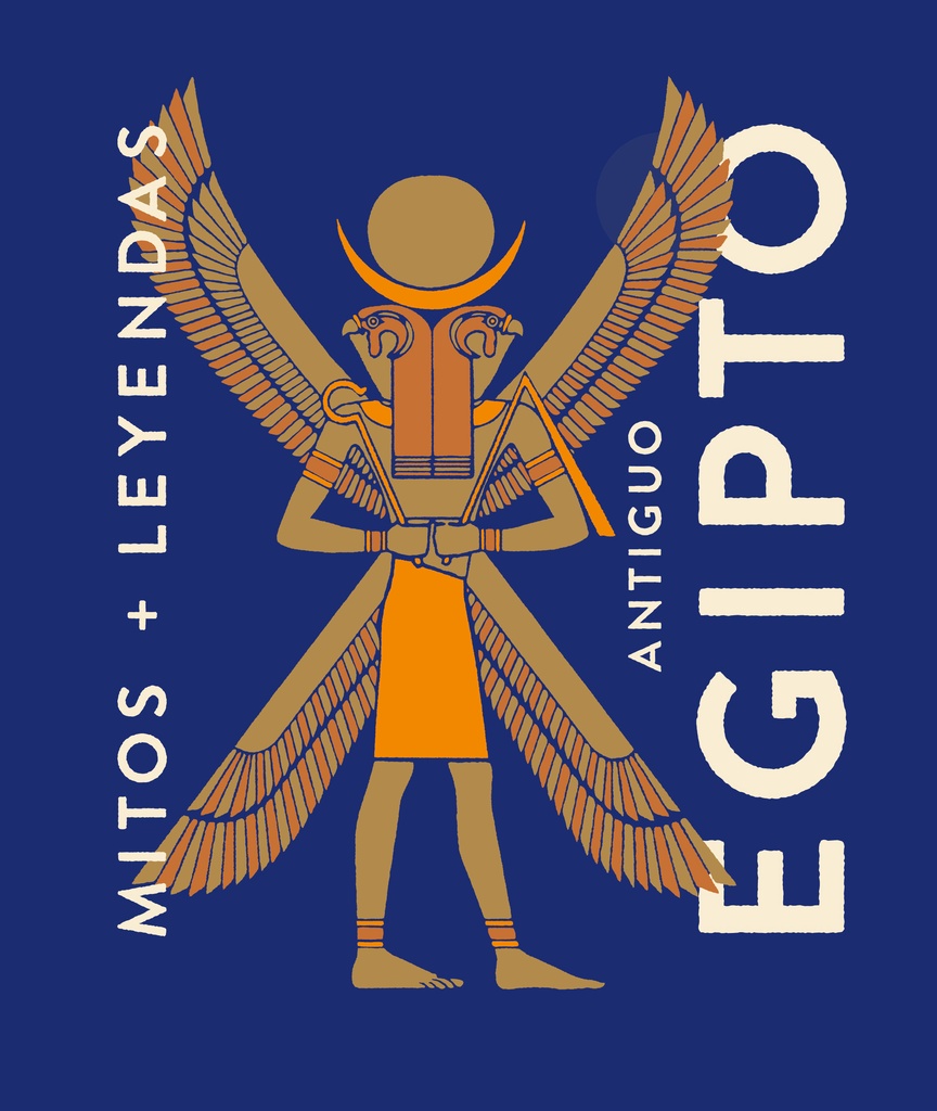 MITOS + LEYENDAS ANTIGUO EGIPTO   Alm