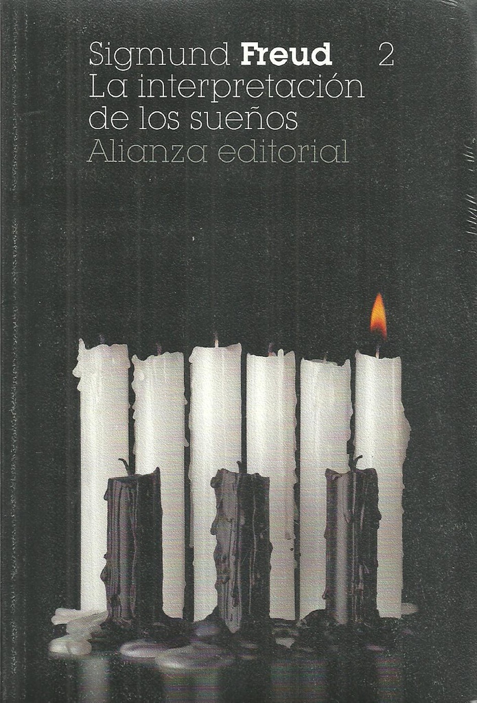 LA INTERPRETACION DE LOS SUEÑOS T.2