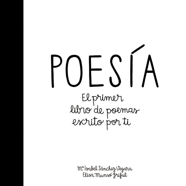 POESIA. EL PRIMER LIBRO DE POEMAS ESCRITO POR TI td Galera