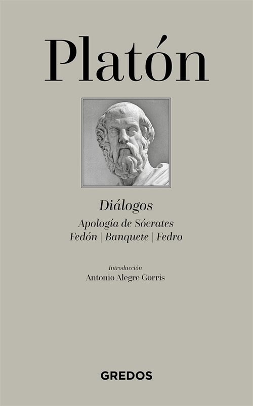 DIALOGOS: APOLOGIA DE SOCRATES, FEDON, BANQUETE, FEDRO rust Gredos