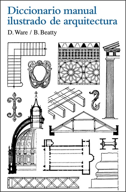 DICCIONARIO MANUAL ILUSTRADO ARQUIT.(7a TIR)