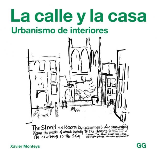 LA CALLE Y LA CASA:URBANISMO DE INTERIORES