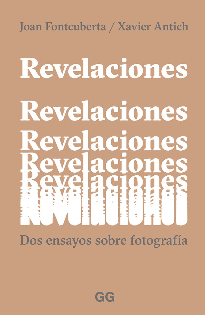 REVELACIONES. DOS ENSAYOS SOBRE LA FOTOGRAFIA