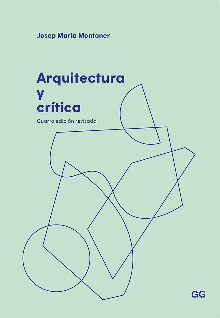 ARQUITECTURA Y CRITICA (4a EDC.REVISADA)