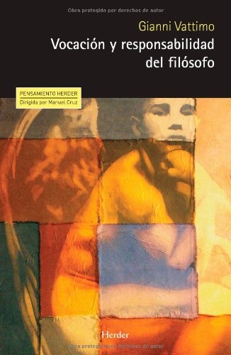 VOCACION Y RESPONSABILIDAD DEL FILOSOFO