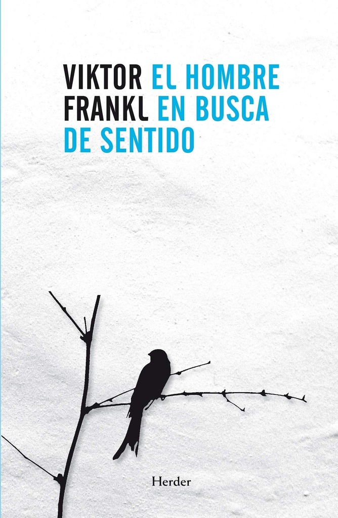 HOMBRE EN BUSCA DE SENTIDO (3ª ED), EL