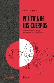 POLITICA DE LOS CUERPOS. EMANCIPACIONES DESDE Y MAS ALLA DE JACQUES RANCIERE