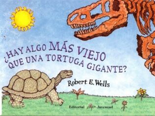 HAY ALGO MAS VIEJO QUE UNA TORTUGA GIGANTE