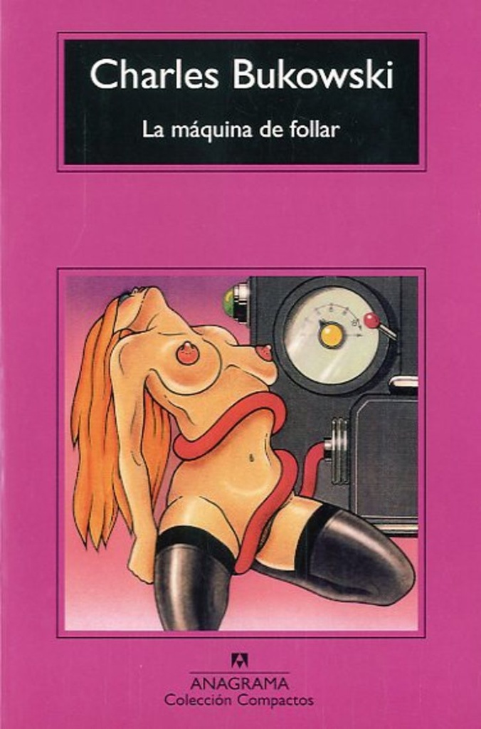 MÁQUINA DE FOLLAR, LA