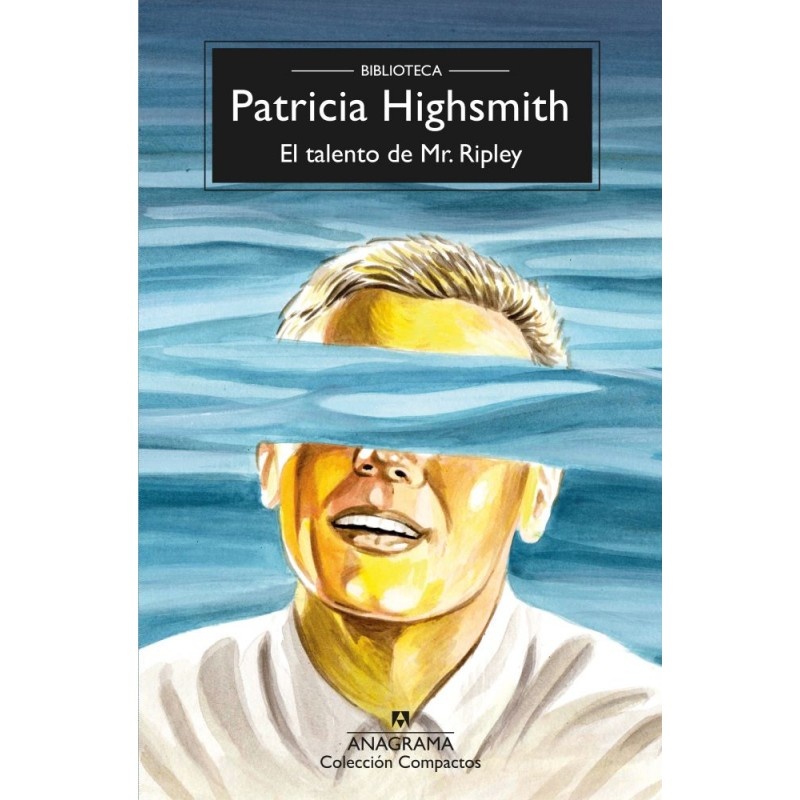 TALENTO DE MR RIPLEY, EL (BIBLIOTECA HIG