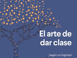 ARTE DE DAR CLASES, EL