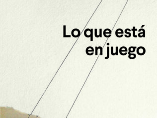 LO QUE ESTÁ EN JUEGO