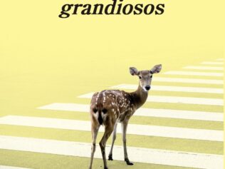 EN LA TIERRA SOMOS FUGAZMENTE GRANDIOSOS