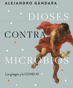 Dioses contra microbios