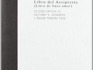 LIBRO DEL ARCIPRESTE. O LIBRO DE BUEN AMOR T.D.