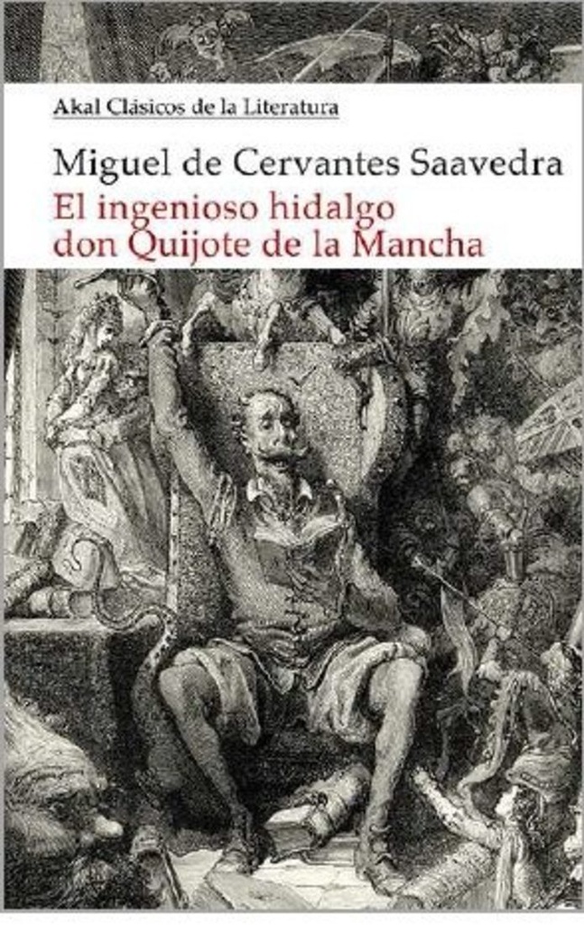 INGENIOSO HIDALGO DON QUIJOTE DE LA MANCHA