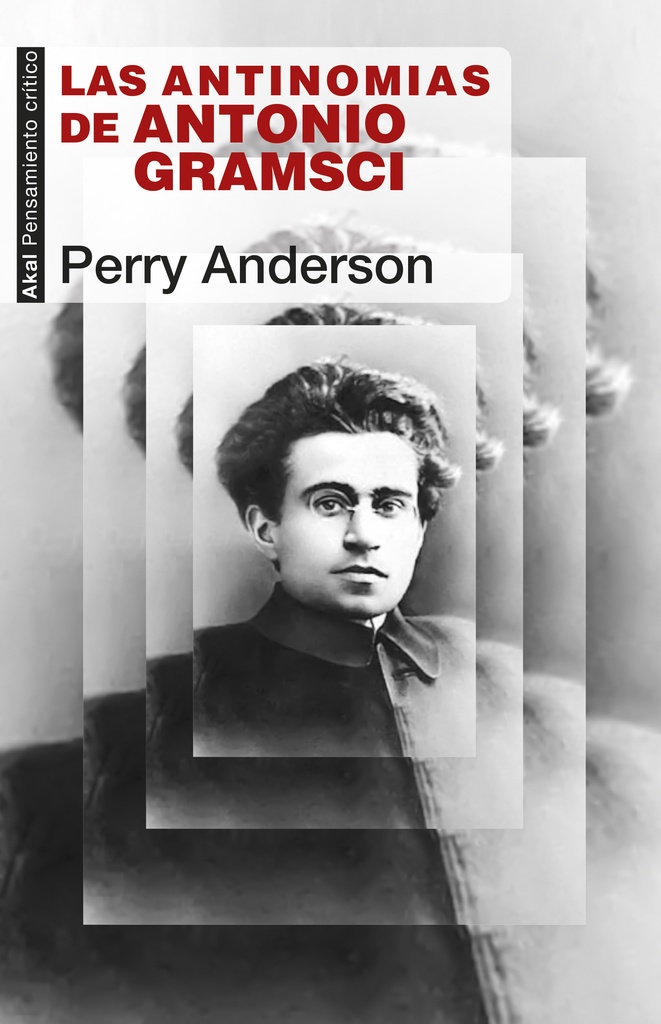 ANTINOMIAS DE ANTONIO GRAMSCI , LAS
