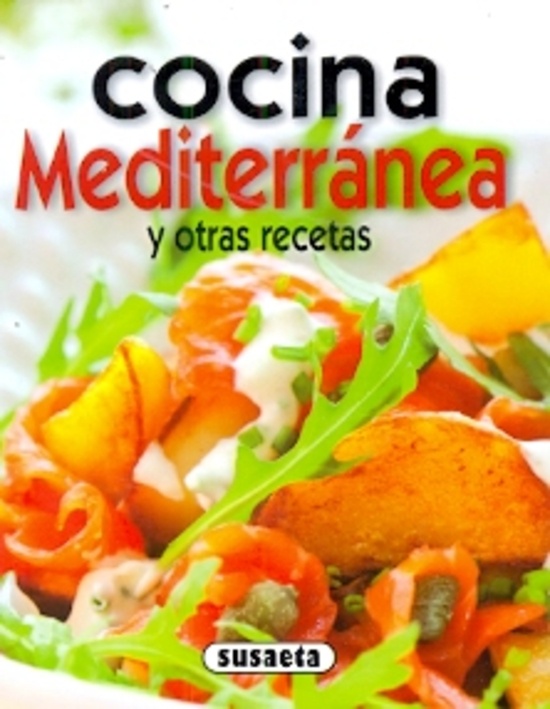 COCINA MEDITERRANEA Y OTRAS RECETAS