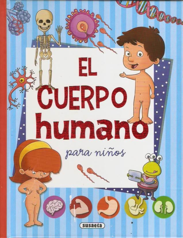 EL CUERPO HUMANO PARA NIÑOS