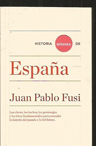 Historia mínima de ESPAÑA