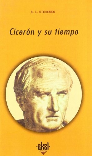 CICERON Y SU TIEMPO