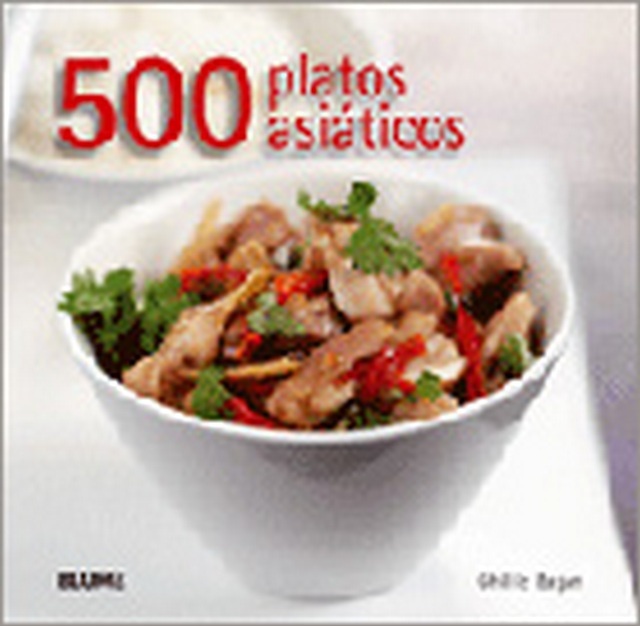 500 PLATOS ASIATICOS; Ghillie Basan