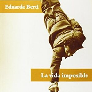 VIDA IMPOSIBLE, LA PaginasE