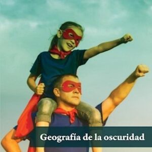 GEOGRAFIA DE LA OSCURIDAD rust  PaginasE