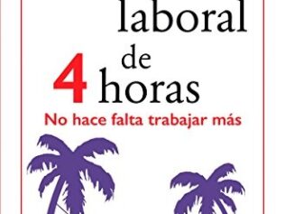 SEMANA LABORAL DE 4 HORAS 5edic  Rba