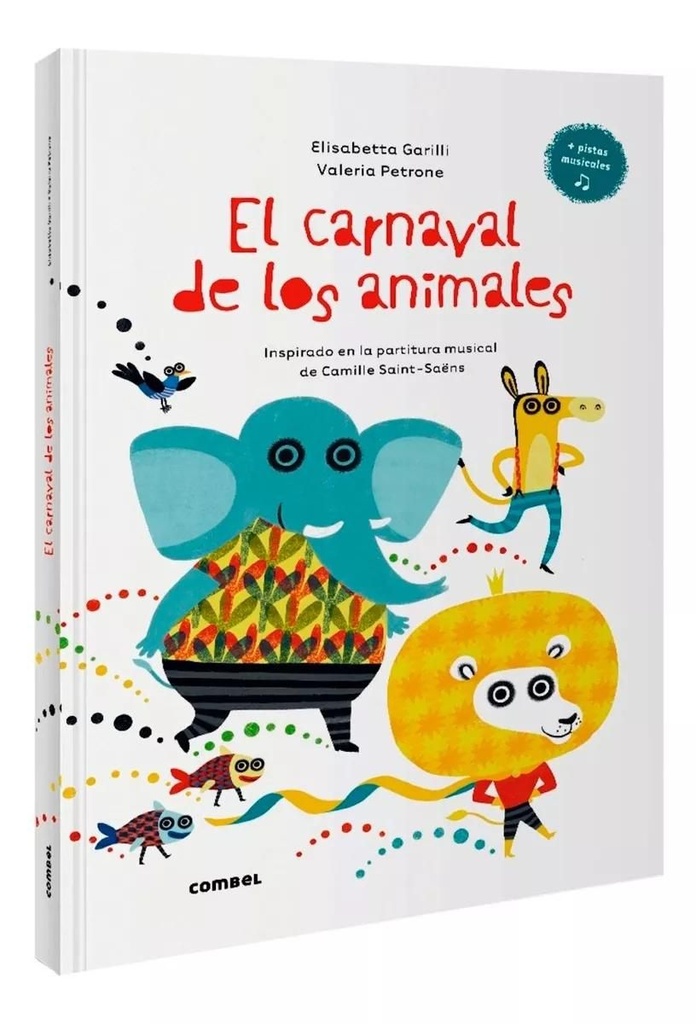 CARNAVAL DE LOS ANIMALES, EL Combel