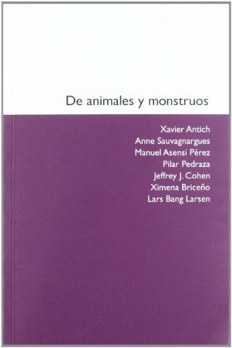 De animales y monstruos