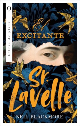 EXCITANTE SEÑOR LAVELLE, EL