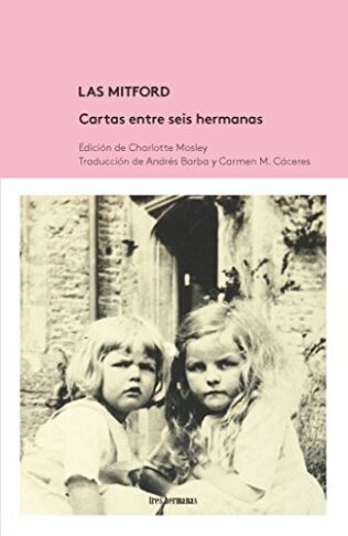 MITFORD CARTAS ENTRE SEIS HERMANAS, LAS  3Hermanas