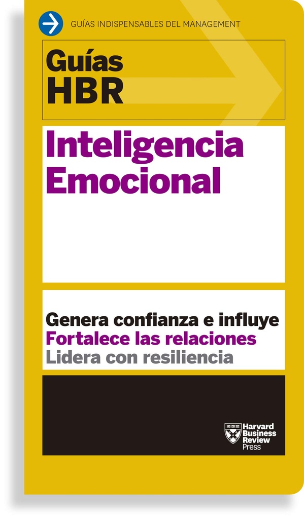 INTELIGENCIA EMOCIONAL (GUIA HBR)