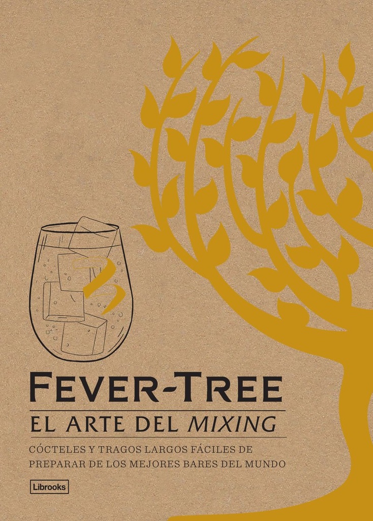 Fever-Tree: El Arte del Mixing (T.D)
