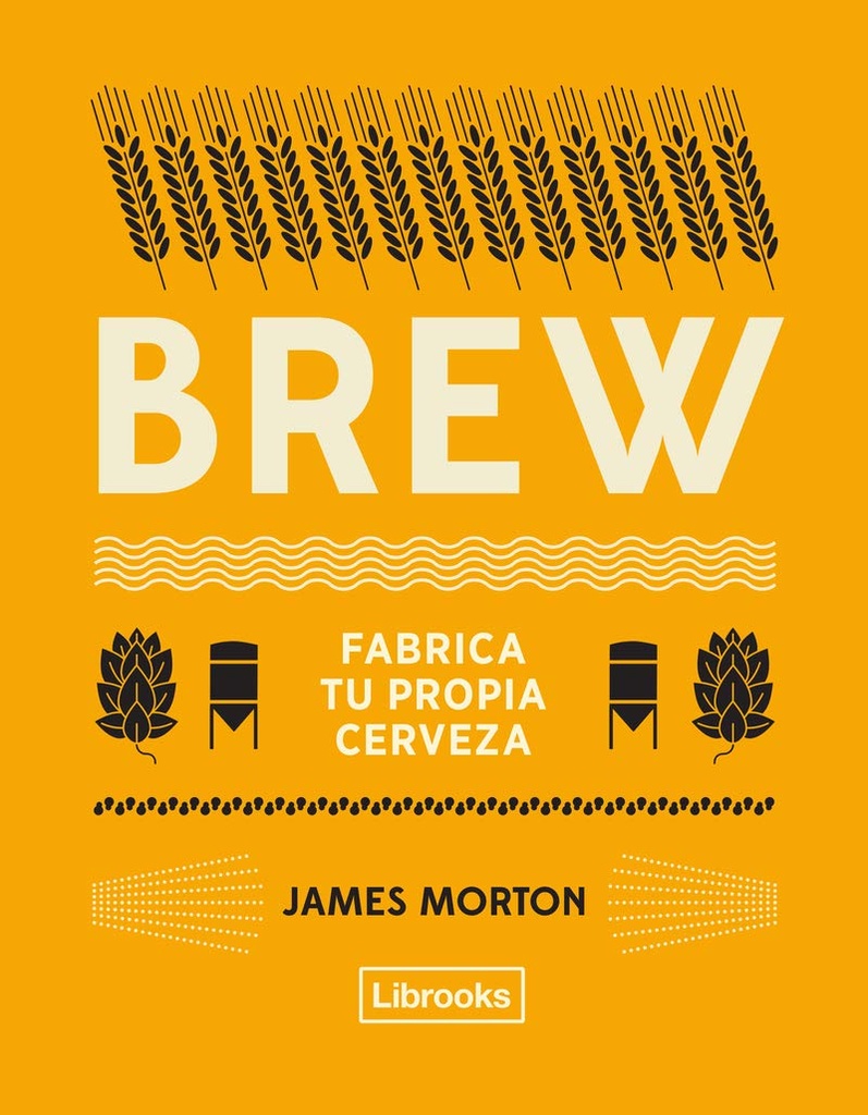 Brew: Fabrica tu Propia Cerveza