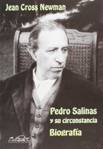 PEDRO SALINAS Y SU CIRCUNSTANCIA BIOGRAFIA PaginasE