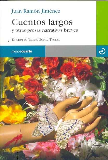 CUENTOS LARGOS Y OTRAS PROSAS NARRATIVAS BREVES Menos4.