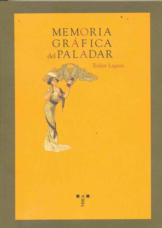 MEMORIA GRAFICA DEL PALADAR rust Trea