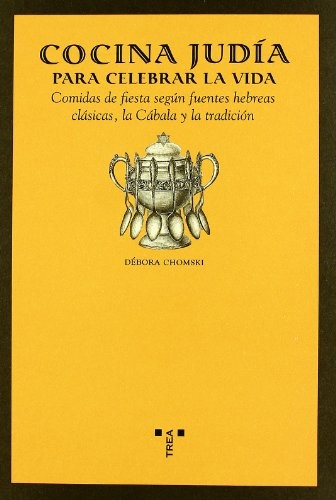 COCINA JUDIA PARA CELEBRAR LA VIDA rust Trea