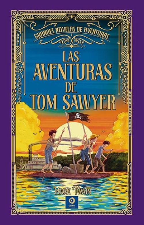 LAS AVENTURAS DETOM SAWYER(G. NOVELAS DEAVENTURAS)