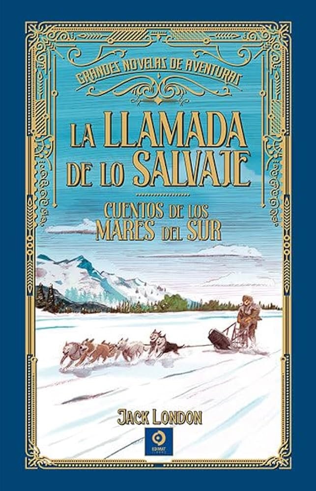 LALLAMADA DELOSALVAJE(G. NOVELAS DEAVENTURAS)