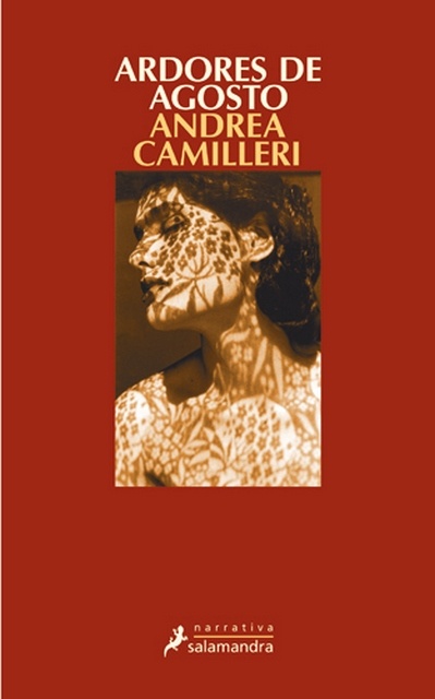 ARDORES DE AGOSTO (MONTALBANO 14)