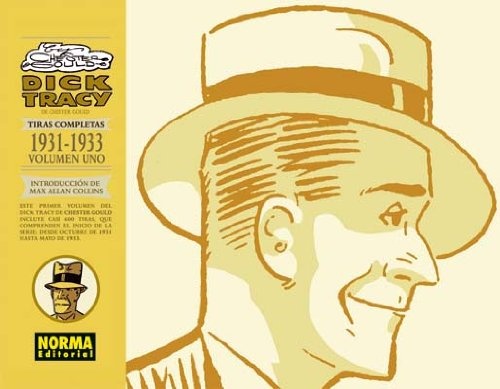 DICK TRACY-TIRAS COMPLETAS 1931-1933 -VOL.1